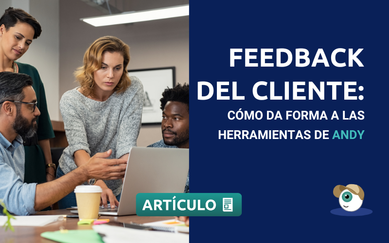 Feedback del cliente: cómo da forma a las herramientas de seguridad alimentaria y operaciones de Andy
