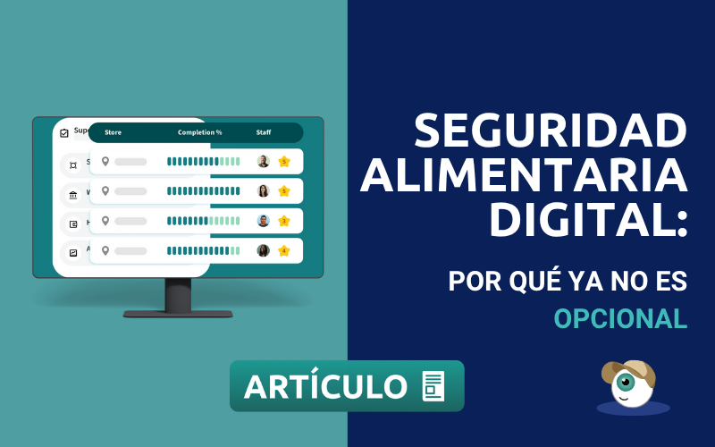 Seguridad alimentaria digital: por qué ya no es opcional